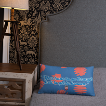 Load image into Gallery viewer, “Hell To Heaven” Pillow