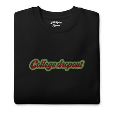 Load image into Gallery viewer, “Student Loans” premium sweatshirt