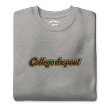 Load image into Gallery viewer, “Student Loans” premium sweatshirt
