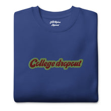 Load image into Gallery viewer, “Student Loans” premium sweatshirt
